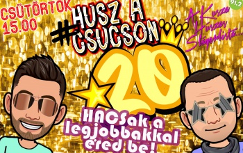 Húsz a Csúcson - Túlélési útmutató és trükkök a 2021-es évhez