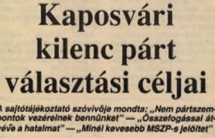 35 éve hirdette meg választási céljait a kaposvári ellenzék