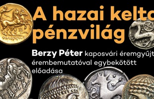 A hazai kelta pénzvilágról lesz szó a Múzeumi esték következő előadásán