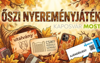 Ősszel nemcsak a falevelek hullanak - őszi nyereményjáték a Kaposvár Moston