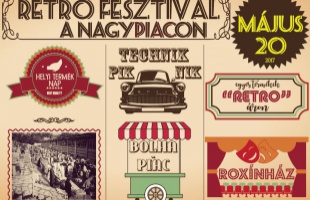 Helyi Termék Nap és Retro Fesztivál a Nagypiacon