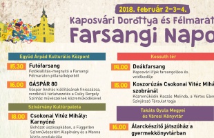 A Kaposvári Dorottya és Farsangi Napok programja