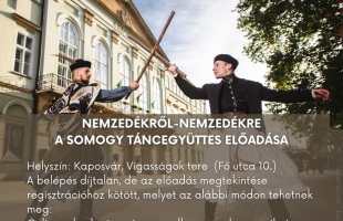 Nemzedékről-Nemzedékre: augusztus 20-án a Somogy Táncegyüttes lép fel a Vigasságok terén