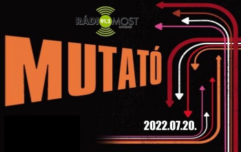 A Mutató július 20-ai adása