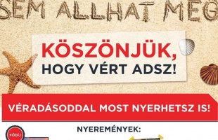 Adj vért! Az élet nyáron sem állhat meg!