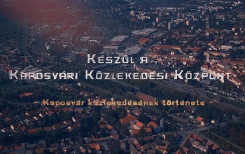 Kaposvár közlekedésének története – Videó