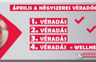 Váljon négyszeres véradóvá és nyerjen wellness hétvégét!