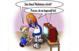 Tévézni vagy nem tévézni: ez itt a kérdés