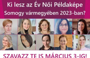 Szavazzon, hogy ki legyen az Év Női példaképe Somogy vármegyében!