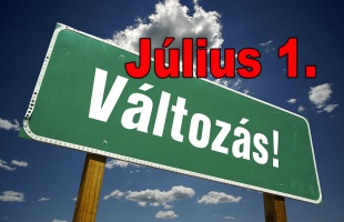 Komoly változások jönnek július 1-től