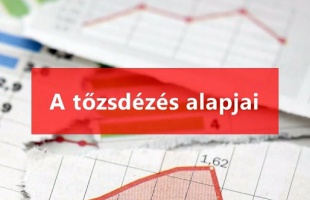 A tőzsdézés alapjai