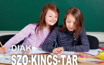 DIÁK SZÓ-KINCS-TÁR - Ha a helyesírással egy kis gond van