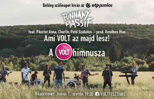 Zseniális lett a VOLT Fesztivál himnusza és klipje