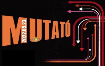 A Mutató május 23-ai adása