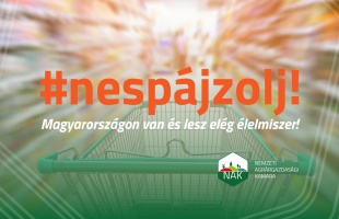 Agrárgazdasági Kamara: Ne spájzolj,  van és lesz elég élelmiszer!