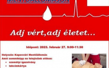 Újraélesztés és véradás a kaposvári mentőállomáson