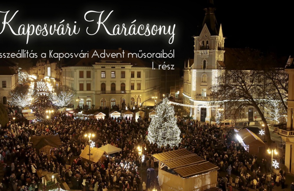 Kaposvári Karácsony - 1. rész