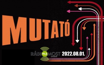 A Mutató augusztus 1-i adása