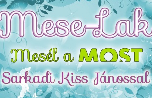 Mesél a MOST: Lusta Jankó