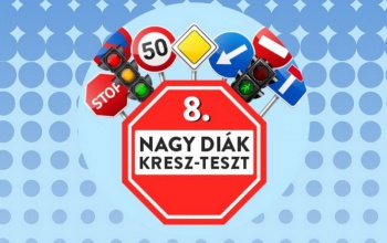 Nagy Diák KRESZ-teszt már nyolcadszorra