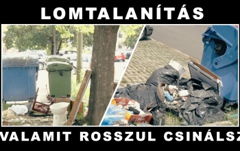 A lomtalanítás lomtalanítása, avagy valamit rosszul csinálunk