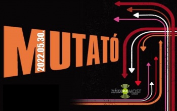 A Mutató május 30-ai adása