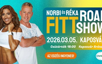 Norbi és Réka FITT Road Show érkezik Kaposvárra