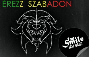 True Smile Jam Band: Érezz szabadon!