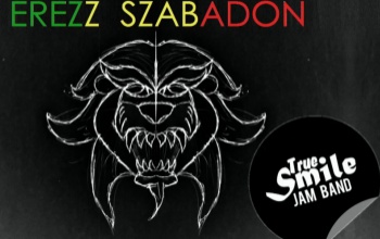 True Smile Jam Band: Érezz szabadon!