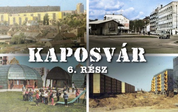 Ilyen volt régen Kaposvár - archív fotók az elmúlt 60 évből | 6. rész