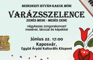 Mese, zene és varázslat: jön a „Varázsszelence” zongorakoncert Kaposváron
